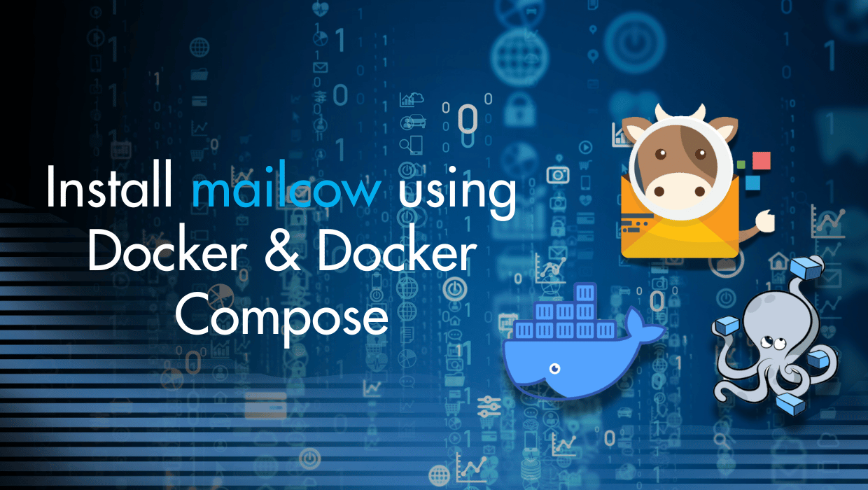 Self-Hosted Mail Server with Mailcow